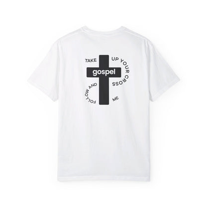 Take Up Your Cross T-Shirt (Multiple Colors Available)