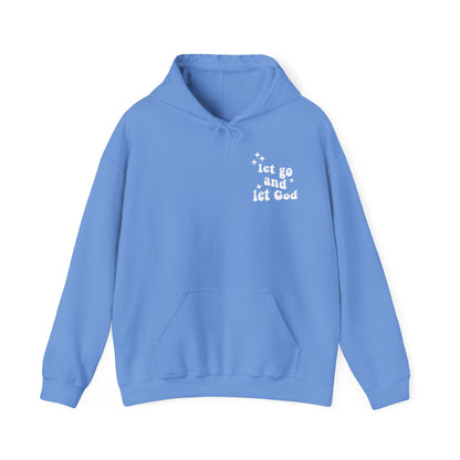 Let Go and Let God Hoodie (Multiple Colors Available)