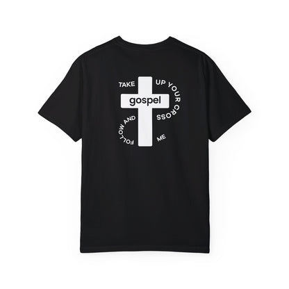 Take Up Your Cross T-Shirt (Multiple Colors Available)