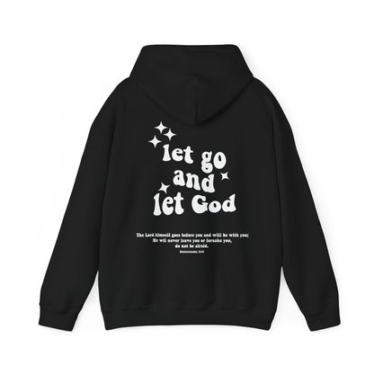 Let Go and Let God Hoodie (Multiple Colors Available)